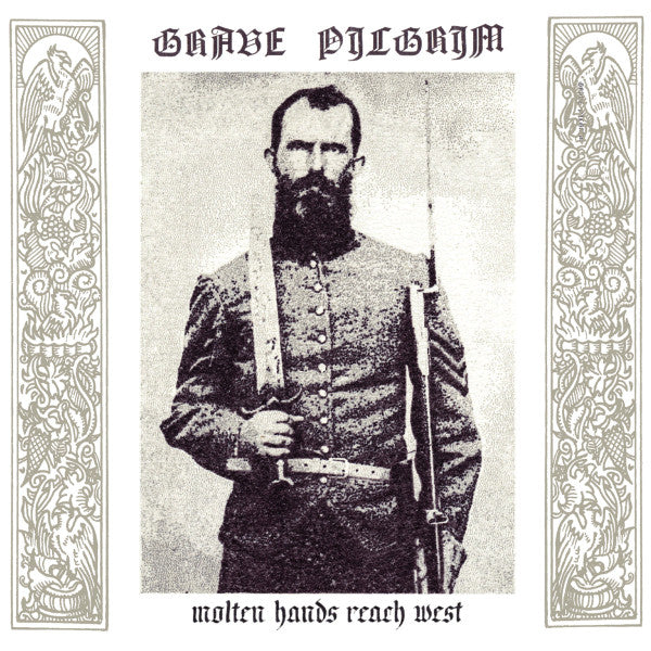 Grave Pilgrim - Molten Hands Reach West CD