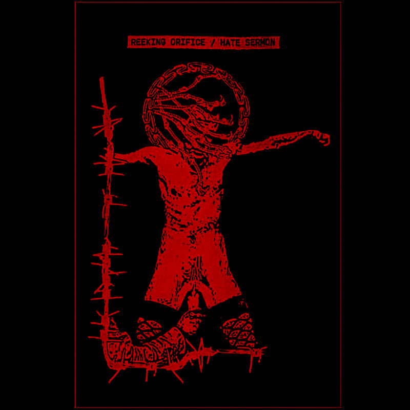 Reeking Orifice / Hate Sermon - Split tape