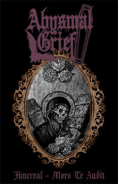 Abysmal Grief - Funeral / Mors Te Audit tape