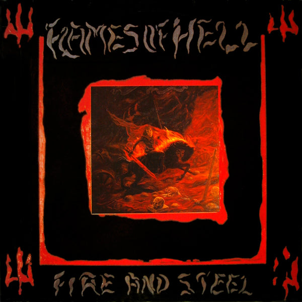 Flames of Hell - Fire and Steel LP