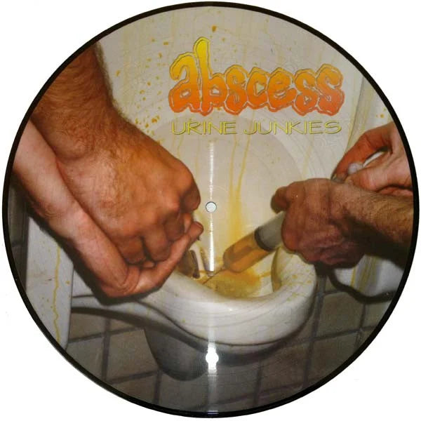 Abscess - Urine Junkies picture disc
