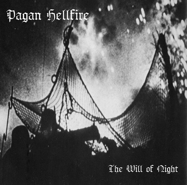 Pagan Hellfire - The Will of Night LP