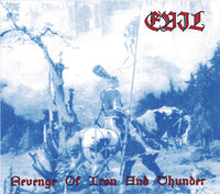 Evil - Revenge of Iron and Thunder CD