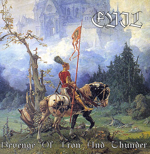 Evil - Revenge of Iron and Thunder LP