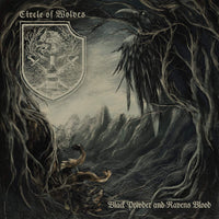 Circle of Wolves – Black Powder And Ravens Blood CD