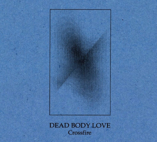 Dead Body Love - Crossfire CD