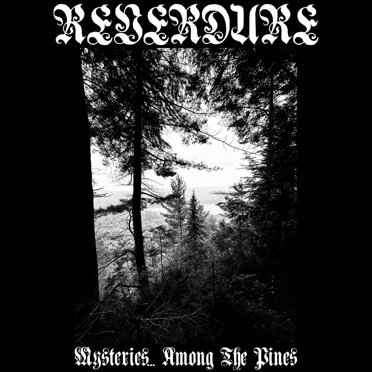 Reverdure - Mysteries... Among The Pines tape