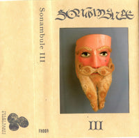 Sonambule - III tape