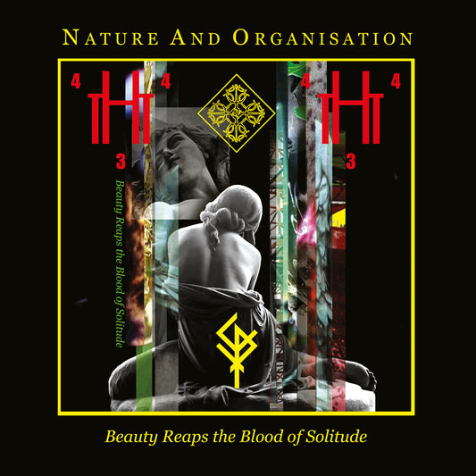 Nature And Organisation - Beauty Reaps the Blood of Solitude CD