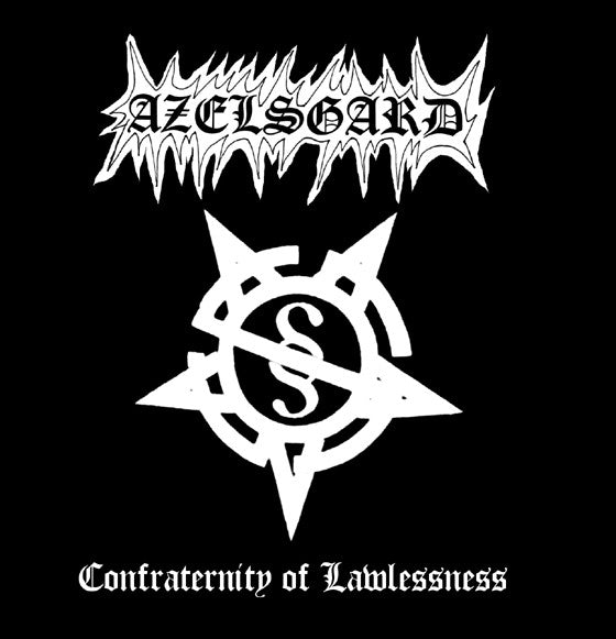 Azelsgard - Confraternity of Lawlessness CD