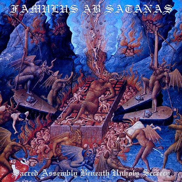 Famulus Ab Satanas – Sacred Assembly Beneath Unholy Secrecy CD