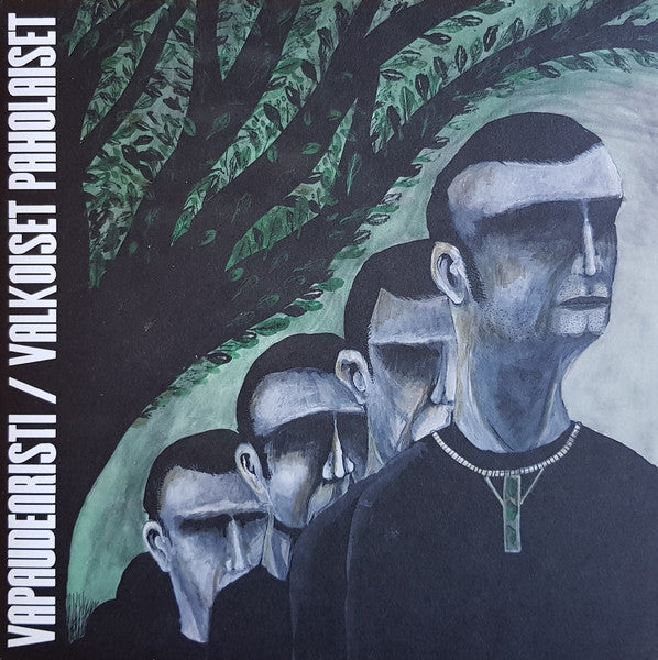 Vapaudenristi / Valkoiset Paholaiset split LP