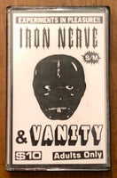 Violent Pleasures - Iron Nerve & Vanity tape
