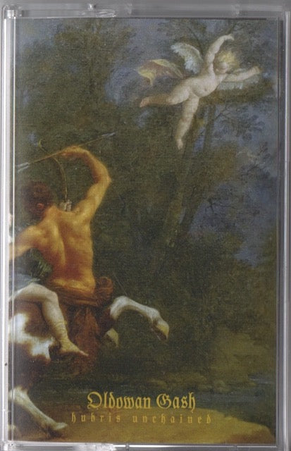 Oldowan Gash “Hubris Unchained” cs