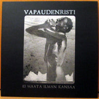 Vapaudenristi - Ei Maata Ilman Kansaa LP